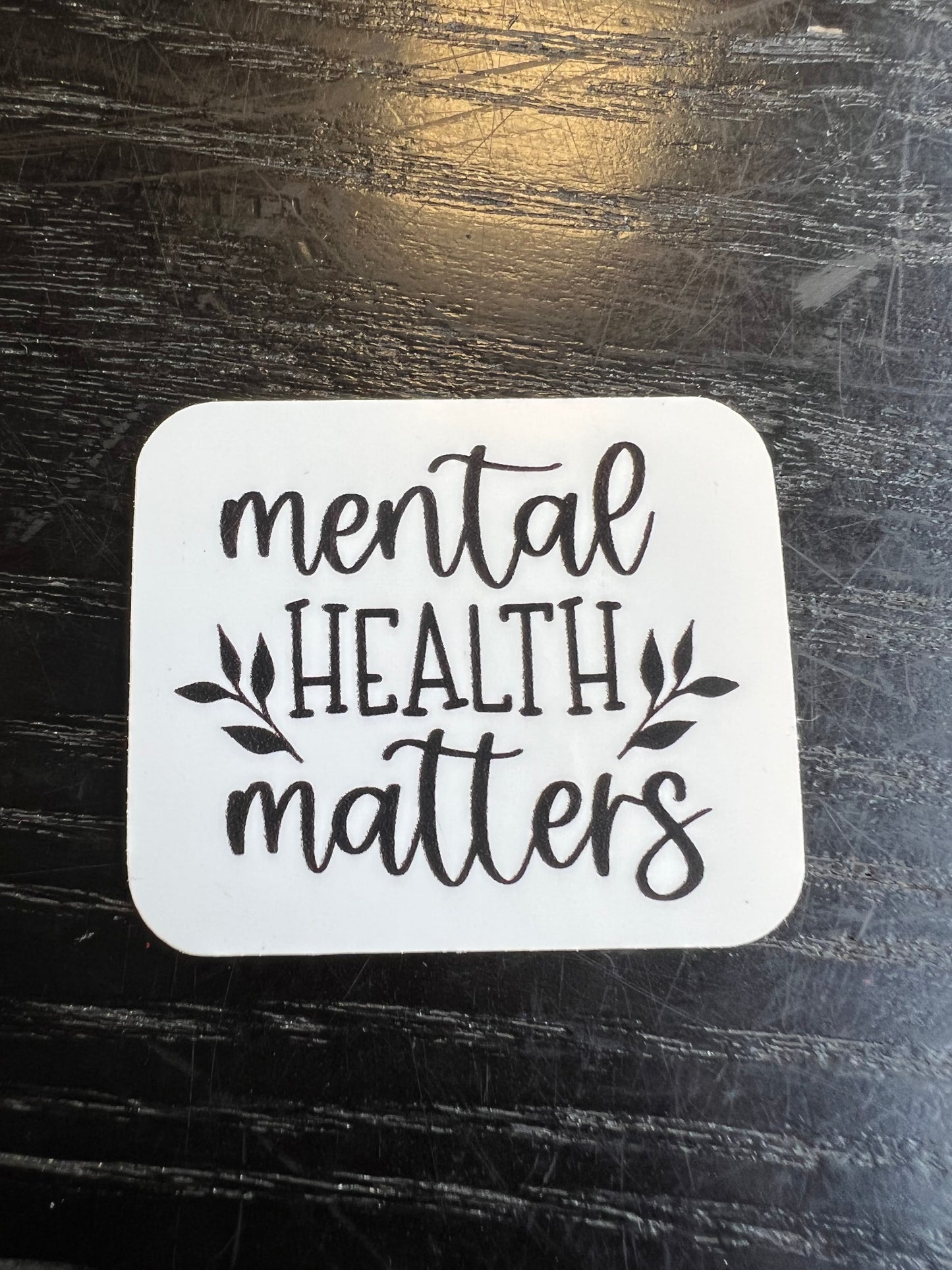 Mental health matters sticker