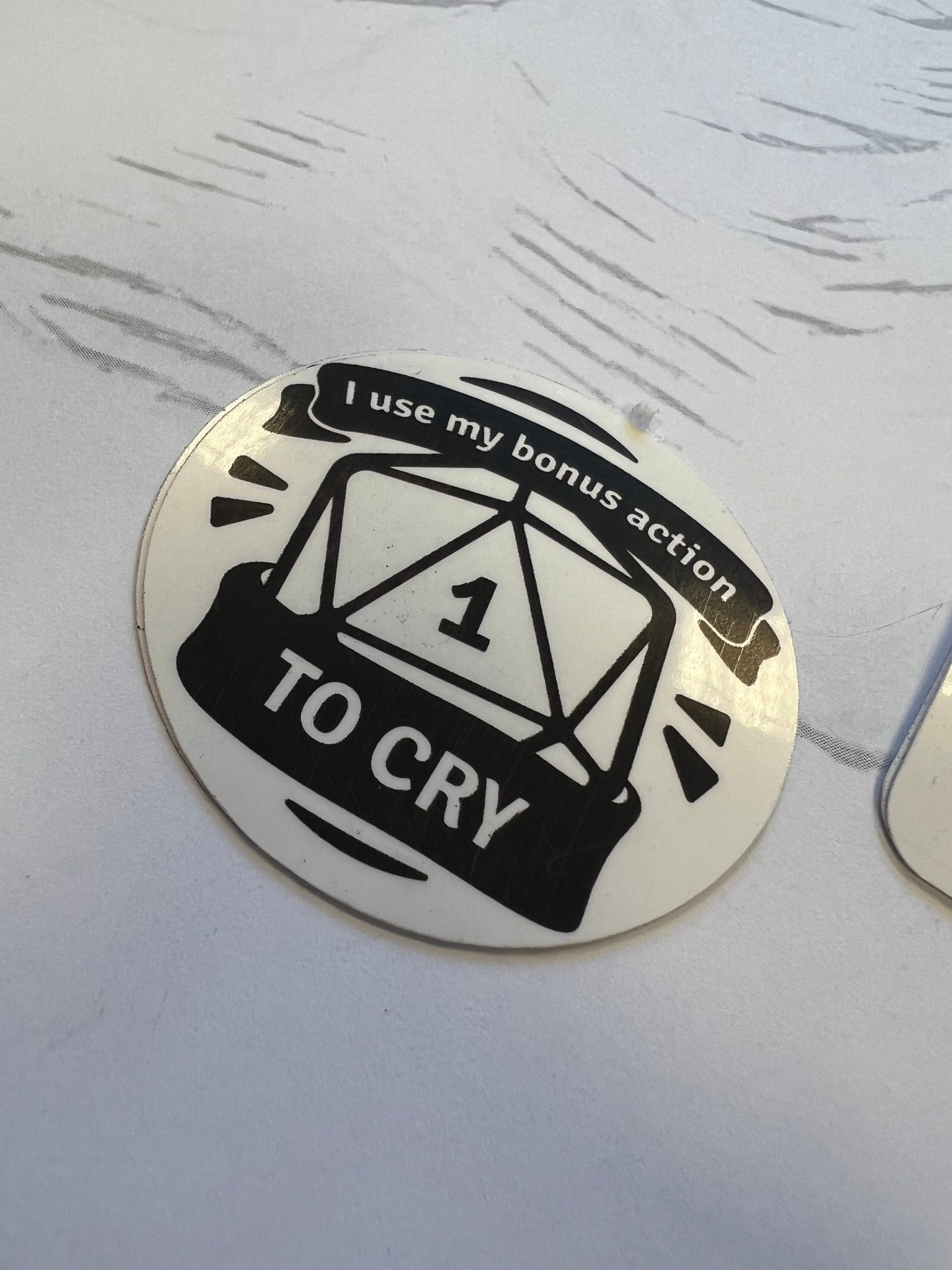 I use my bonus action to cry! Dungeons and dragons funny sticker